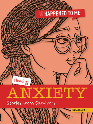 cover image of Having Anxiety